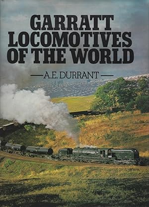 Garratt Locomotives of the World