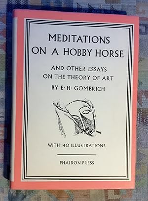 Imagen del vendedor de Meditations on a hobby horse : and other essays on the theory of art a la venta por BBB-Internetbuchantiquariat