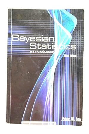 Seller image for BAYESIAN STATISTICS AN INTRODUCTION for sale by Stella & Rose's Books, PBFA
