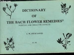 Immagine del venditore per Dictionaty of the bach flower remedies. Positive and negative aspects venduto da Le-Livre