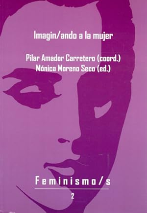 Imagen del vendedor de IMAGIN/ANDO A LA MUJER a la venta por Asilo del libro