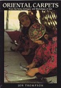 Seller image for Oriental Carpets from the Tents, Cottages and Workshops of Asia for sale by Monroe Street Books