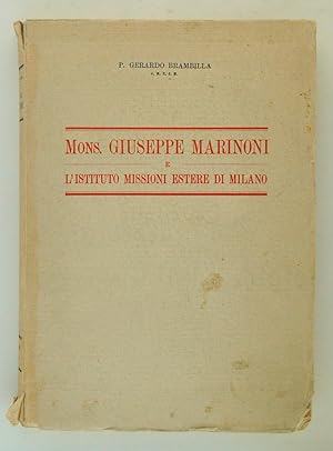 Seller image for Mons. Giuseppe Marinoni e l'Istituto Missioni Estere di Milano for sale by FABRISLIBRIS