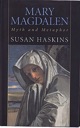 Bild des Verkufers fr Mary Magdalen: Myth and Metaphor zum Verkauf von Monroe Street Books