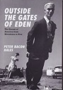 Image du vendeur pour Outside the Gates of Eden: The Dream of America from Hiroshima to Now mis en vente par Monroe Street Books