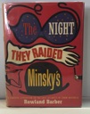 Immagine del venditore per Night they Raided Minsky's, The: A Fanciful Expedition to the Lost Atlantis of Show Business venduto da Monroe Street Books