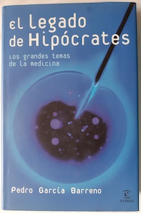 Imagen del vendedor de El legado de Hipcrates. Los grandes temas de la medicina a la venta por Librera Ofisierra