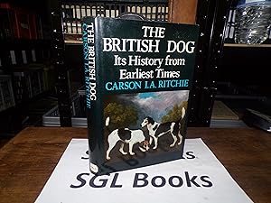 The British dog: its history from earliest times