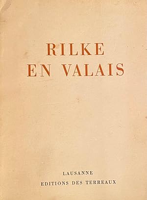 Immagine del venditore per Rilke en Valais venduto da Librairie SSAD