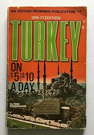 Turkey on $5 and $10 a Day. 1976-77 Edition.