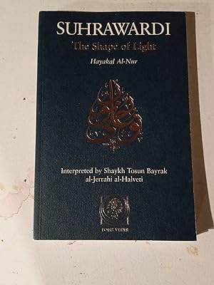 Seller image for The Shape of Light: Hayakal al-Nur for sale by Singing Pebble Books