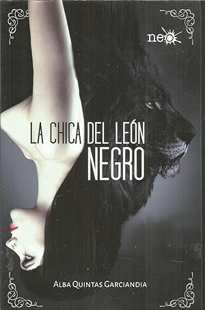 Bild des Verkufers fr LA CHICA DEL LEON NEGRO zum Verkauf von CALLE 59  Libros