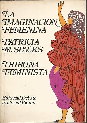 LA IMAGINACION FEMENINA (colecc Tribuna Feminista)