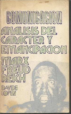 Imagen del vendedor de ANALISIS DEL CARCTER Y EMANCIPACION -MARX FREUD REICH a la venta por CALLE 59  Libros