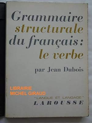 Grammaire structurale du Français le verbe