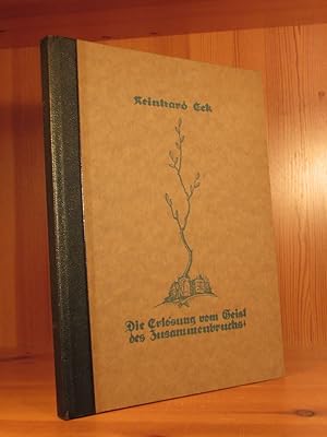 Die Erlösung vom Geist des Zusammenbruchs. Einmalige Sonderausgabe mit sechs Original-Radierungen...