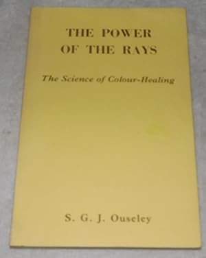 Bild des Verkufers fr The Power of The Rays The Science of Colour Healing zum Verkauf von Pheonix Books and Collectibles