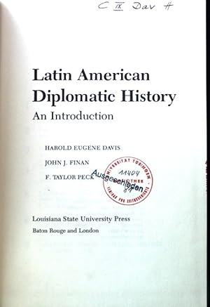 Bild des Verkufers fr Latin American Diplomatic History: An Introduction; zum Verkauf von books4less (Versandantiquariat Petra Gros GmbH & Co. KG)