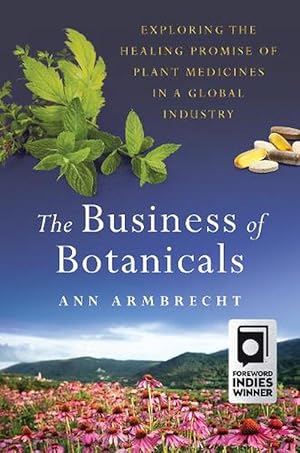 Seller image for The Business of Botanicals (Hardcover) for sale by Grand Eagle Retail