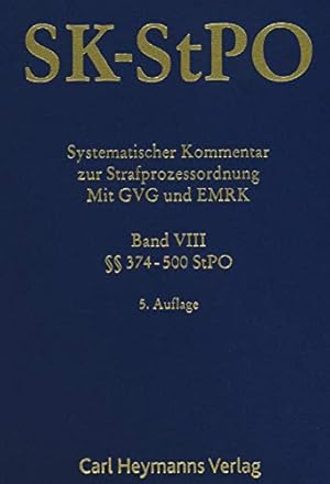 Image du vendeur pour Systematischer Kommentar zur Strafprozessordnung Bd.VIII SK-StPO mis en vente par primatexxt Buchversand