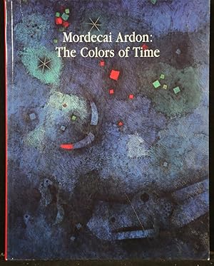 Bild des Verkufers fr Mordocai Ardon: The Colors of Time. zum Verkauf von Antiquariat  Braun