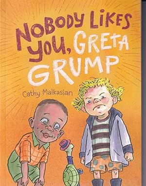 Seller image for Nobody Likes You, Greta Grump for sale by Adventures Underground