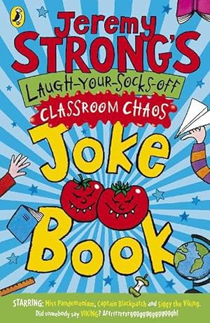 Bild des Verkufers fr Jeremy Strong's Laugh-Your-Socks-Off Classroom Chaos Joke Book (Paperback) zum Verkauf von Grand Eagle Retail