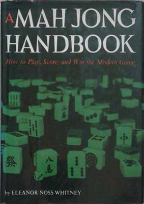 Immagine del venditore per Mah Jong Handbook, A venduto da SEATE BOOKS