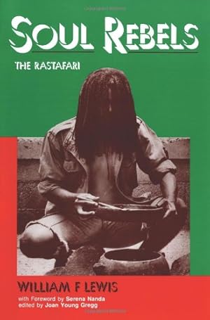 Bild des Verkufers fr Soul Rebels: the Rastafari zum Verkauf von Black's Fine Books & Manuscripts