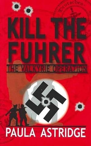 Immagine del venditore per Kill the Fuhrer (Paperback) venduto da Grand Eagle Retail