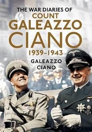 Imagen del vendedor de Complete Diaries of Count Galeazzo Ciano 1939-43 (Hardcover) a la venta por Grand Eagle Retail