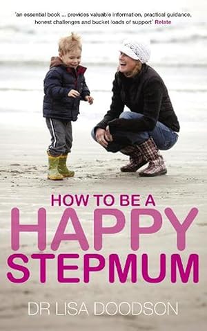 Imagen del vendedor de How to be a Happy Stepmum (Paperback) a la venta por Grand Eagle Retail
