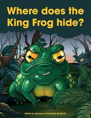 Imagen del vendedor de Where Does the King Frog Hide? (Paperback) a la venta por Grand Eagle Retail