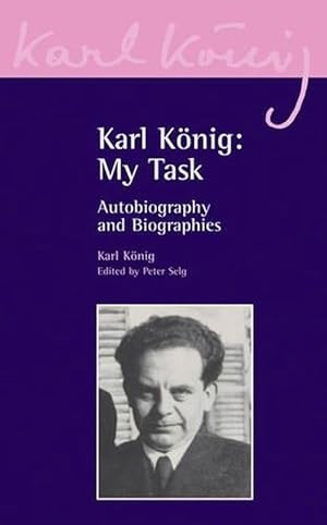 Imagen del vendedor de Karl Knig: My Task (Paperback) a la venta por Grand Eagle Retail