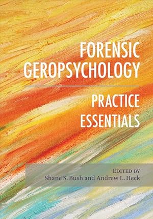 Imagen del vendedor de Forensic Geropsychology (Hardcover) a la venta por Grand Eagle Retail