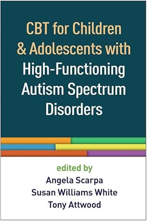 Image du vendeur pour CBT for Children and Adolescents with High-Functioning Autism Spectrum Disorders (Paperback) mis en vente par Grand Eagle Retail