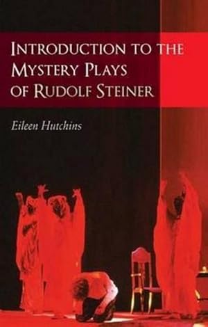 Seller image for Introduction to the Mystery Plays of Rudolf Steiner (Paperback) for sale by Grand Eagle Retail