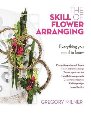 Bild des Verkufers fr The Skill of Flower Arranging (Hardcover) zum Verkauf von Grand Eagle Retail