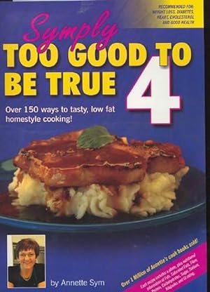 Seller image for Symply Too Good To Be True Book 4 (Paperback) for sale by Grand Eagle Retail