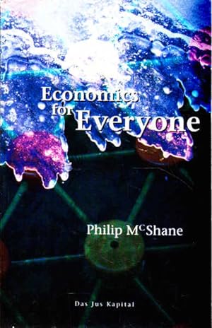 Economics for Everyone: Das Jus Kapital