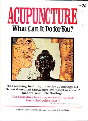 Acupuncture: What Can it Do for You