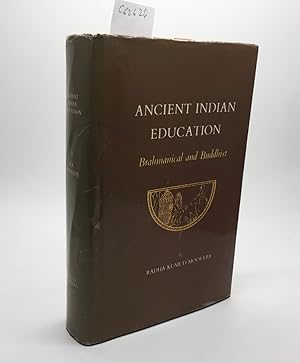 Seller image for ANCIENT INDIAN EDUCATION. BRAHMANICAL AND BUDDHIST. for sale by Any Amount of Books
