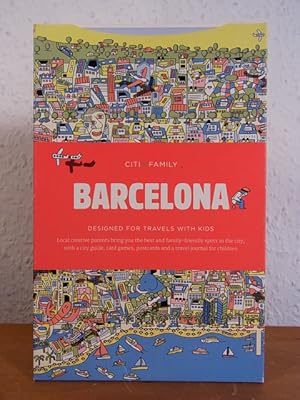 Imagen del vendedor de CITIxFamily City Guide Barcelona. Designed for Travels with Kids. Local creative Parents bring you the best and family-friendly Spots in the City, with a City Guide, Card Games, Postcards and a Travel Journal for Children a la venta por Antiquariat Weber