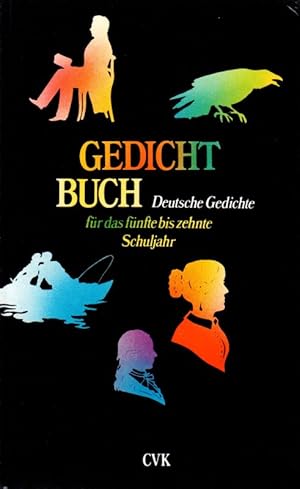 Gedichtbuch Deutsche Gedichte für das fünfte bis zehnte Schuljahr