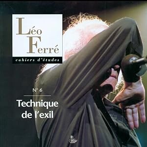 Cahiers d'études Léo Ferré N°6 - Technique de l'exil -