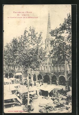 Carte postale Limoux, Le Marche Place de la Republique, Wochenmarkt