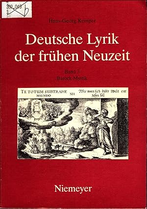 Bild des Verkufers fr Deutsche Lyrik der frhen Neuzeit Band 3 Barock-Mystik zum Verkauf von avelibro OHG