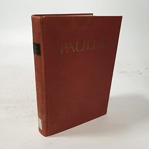 Imagen del vendedor de Paulus. Ein Heldenleben im Dienste Christi. 2. Auflage a la venta por Antiquariat Bookfarm