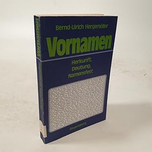 Seller image for Vornamen. Herkunft, Deutung, Namensfest. for sale by Antiquariat Bookfarm