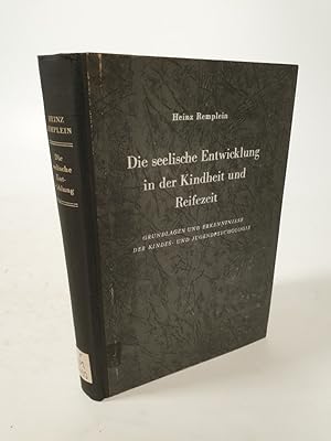 Imagen del vendedor de Die seelische Entwicklung in der Kindheit und Reifezeit. Grundlagen u. Erkenntnisse der Kindes- u. Jugendpsychologie. a la venta por Antiquariat Bookfarm